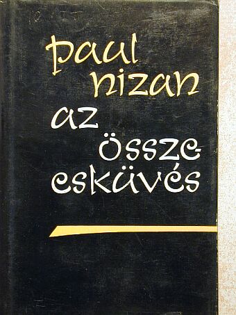 Paul Nizon - Az összeesküvés [antikvár]