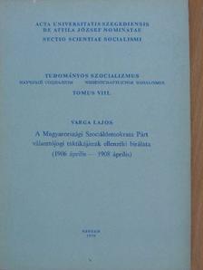 Varga Lajos - Tudományos szocializmus Tomus VIII. [antikvár]