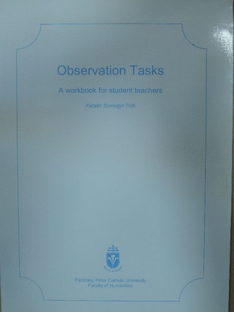 Tóth-Somogyi Katalin - Observation Tasks [antikvár]