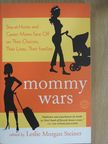 Beth Brophy - Mommy Wars [antikvár]