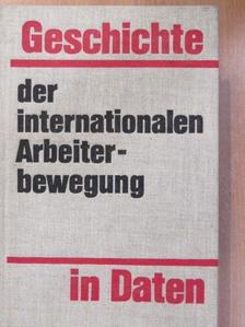 Herbert Mayer - Geschichte der internationalen Arbeiterbewegung in Daten [antikvár]