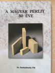 Dr. Rudnyánszky Pál - A magyar perlit 50 éve - CD-vel (dedikált példány) [antikvár]