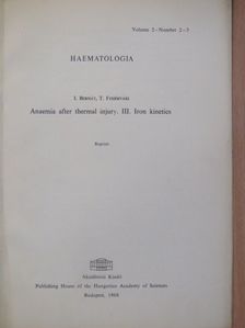 I. Bernát - Anaemia after Thermal Injury - III. Iron kinetics [antikvár]