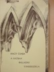 Nagy Csaba - A házban/Balladás/Tündérszikla (dedikált példány) [antikvár]