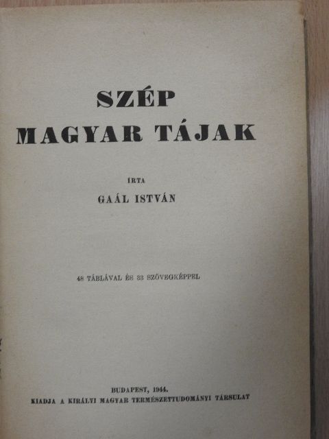 Gaál István - Szép magyar tájak [antikvár]