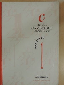 Catherine Walter - The New Cambridge English Course - Practice 1 [antikvár]