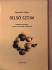 Szemerei Gábor - Belső szoba [antikvár]