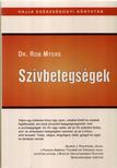 Dr. Rob Myers - Szívbetegségek [antikvár]