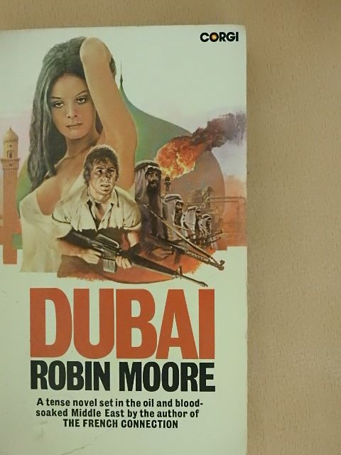 Robin Moore - Dubai [antikvár]