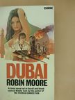 Robin Moore - Dubai [antikvár]