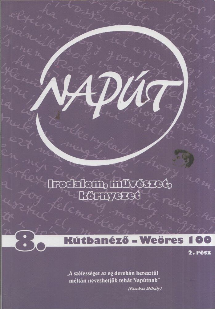 SZONDI GYÖRGY - Napút 2013/8. [antikvár]