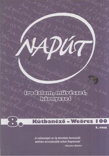 SZONDI GYÖRGY - Napút 2013/8. [antikvár]