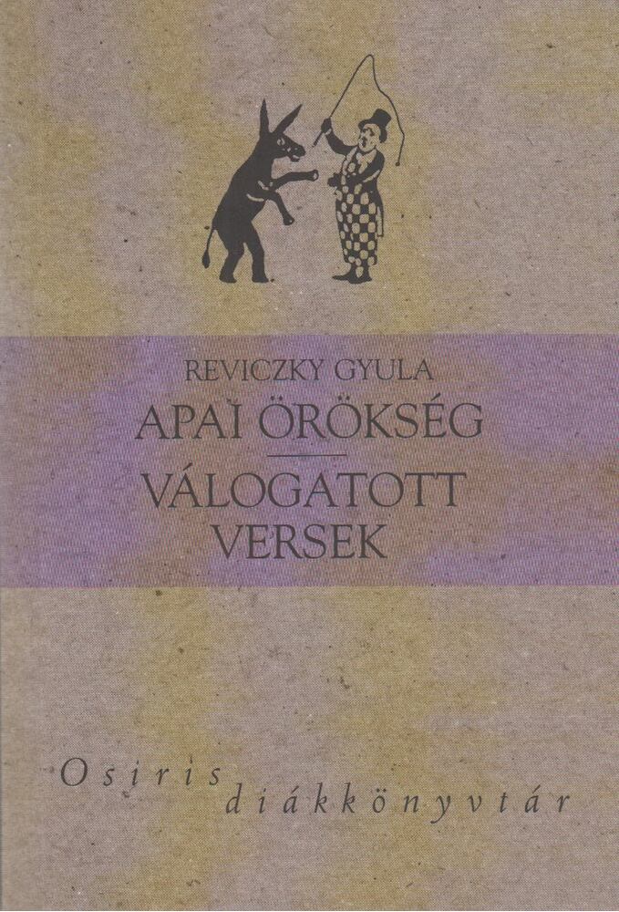 Reviczky Gyula - Apai örökség / Válogatott versek [antikvár]