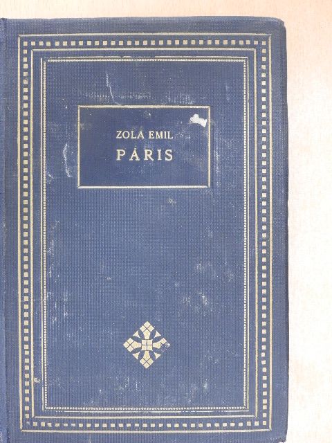 Zola Emil - Páris [antikvár]