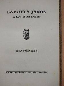 Szilágyi Sándor - Lavotta János [antikvár]