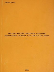 Bertus Aafjes - Holland költők Gortertől napjainkig I. (töredék) [antikvár]
