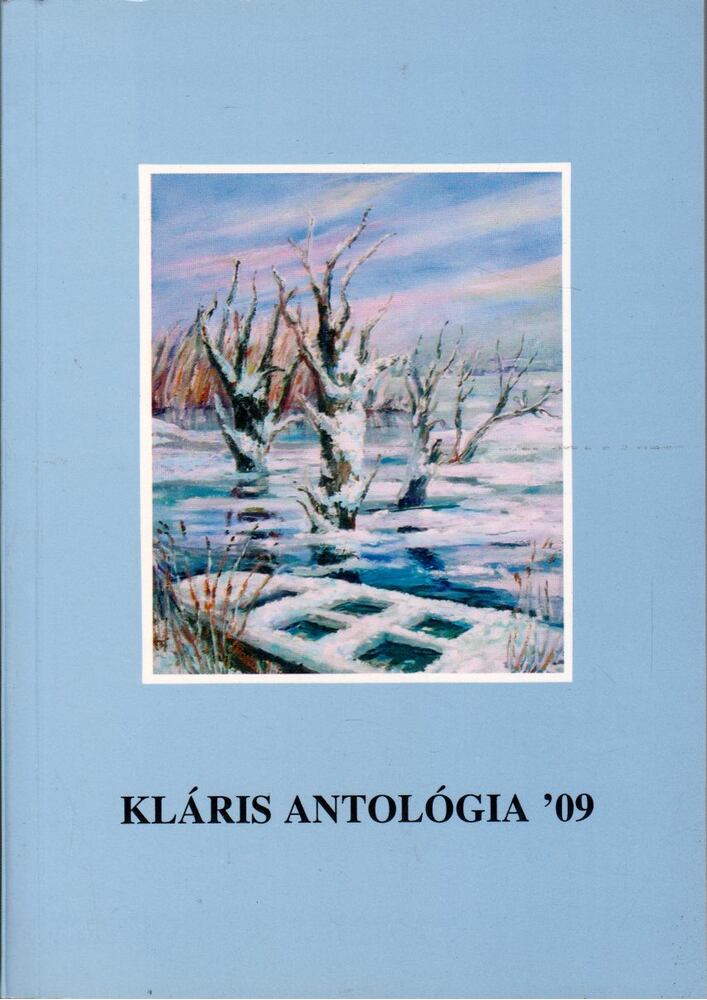 Györgypál Katalin - Kláris antológia '09 [antikvár]