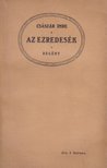 Császár Imre - Az ezredesék (dedikált) [antikvár]