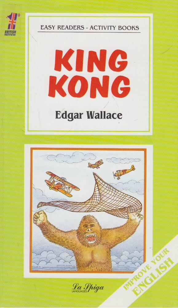 Jane Dollmann - Easy Readers, Activity Books - Edgar Wallce: King Kong [antikvár]