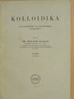 Dr. Buzágh Aladár - Kolloidika II/2. [antikvár]