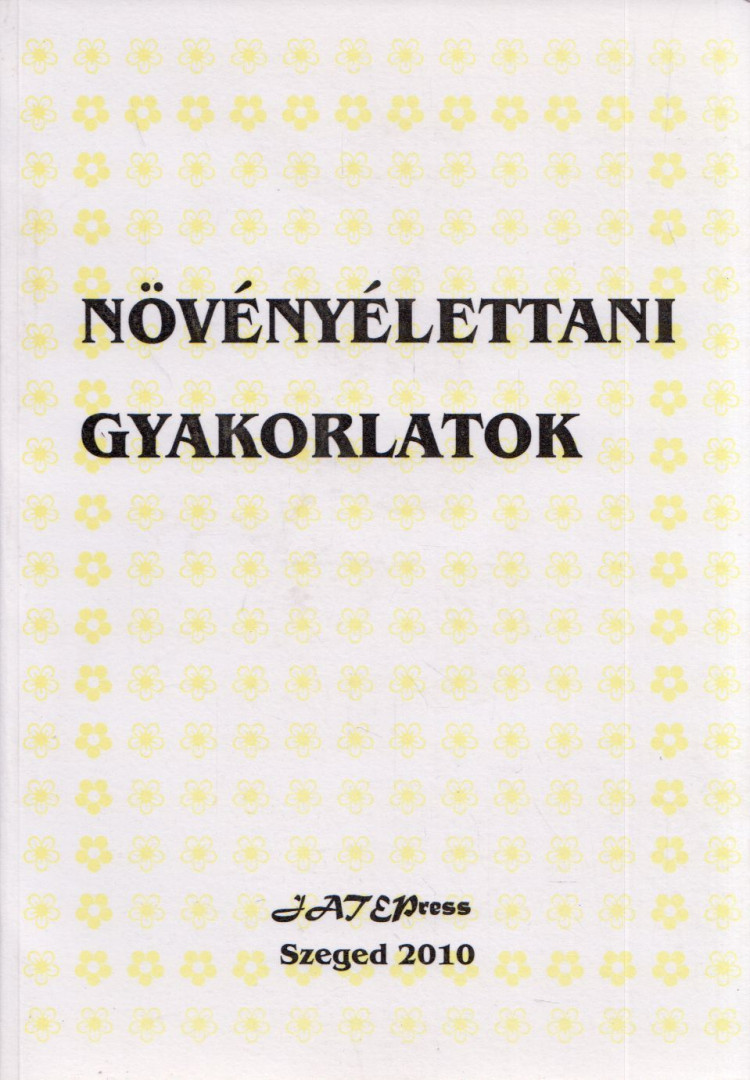 Növényélettani gyakorlatok - Munkafüzet [antikvár]