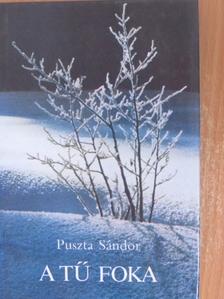 Puszta Sándor - A tű foka [antikvár]