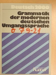 Renate Luscher - Grammatik der modernen deutschen Umgangssprache [antikvár]