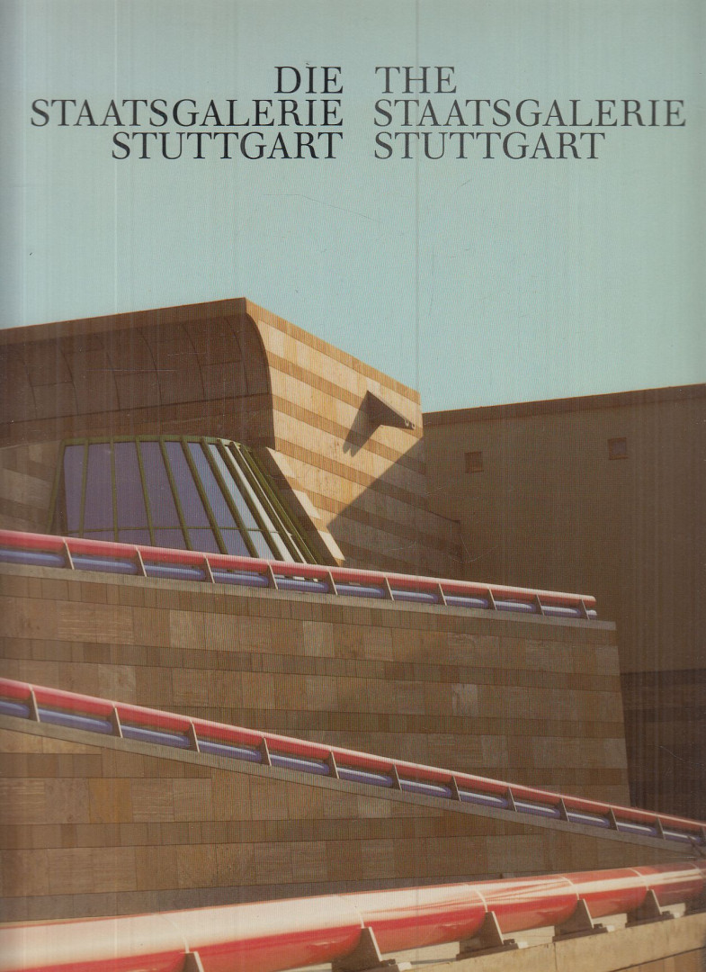 Beye, Peter, Thiem, Gunther - Die Staatsgalerie Stuttgart / The Staatsgalerie Stuttgart [antikvár]