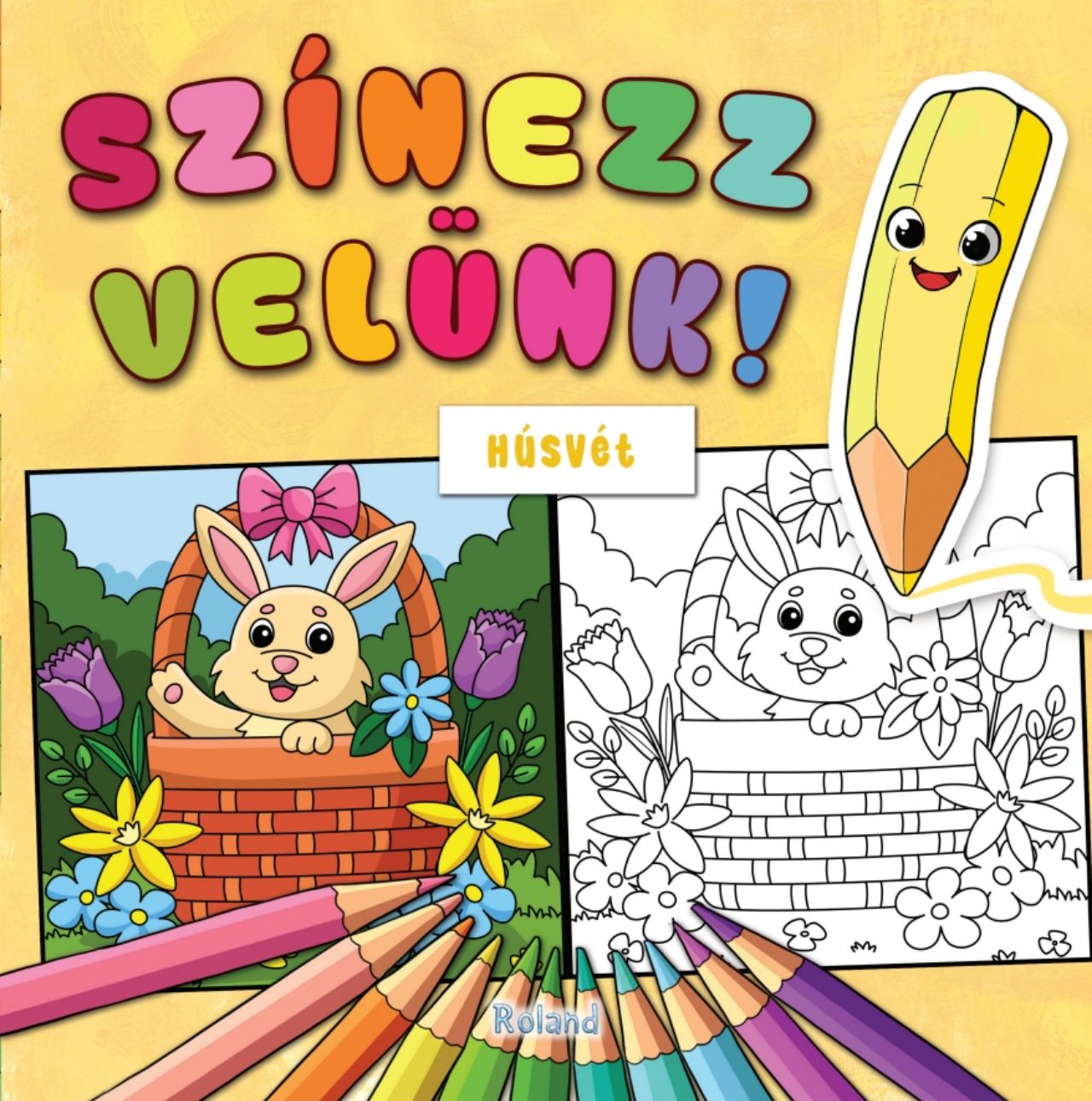 szerk:Lengyel Orsolya[szerk.] - Színezz velünk! Húsvét