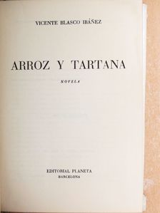Vicente Blasco Ibánez - Arroz y tartana [antikvár]