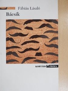 Fábián László - Bácsik [antikvár]