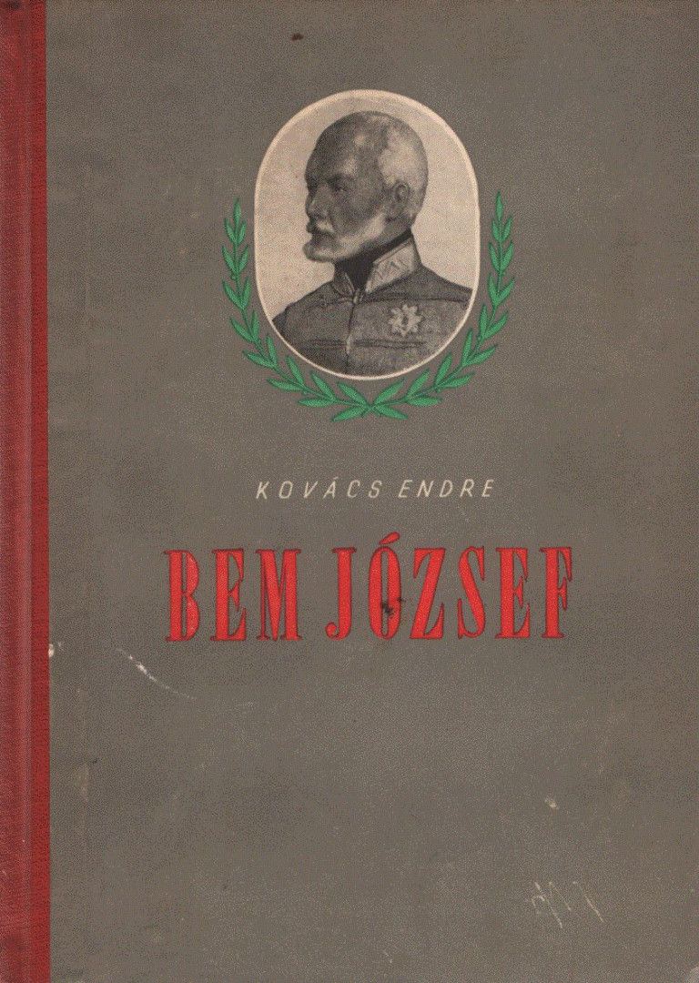KOVÁCS ENDRE - Bem József [antikvár]