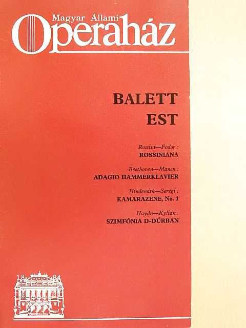 Gelencsér Ágnes - Magyar Állami Operaház - Balett est [antikvár]
