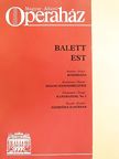 Gelencsér Ágnes - Magyar Állami Operaház - Balett est [antikvár]