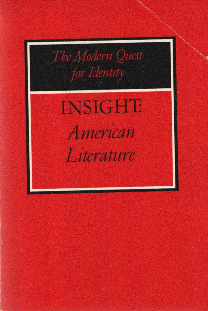 Lois S. Josephs - Insight: American Literature [antikvár]