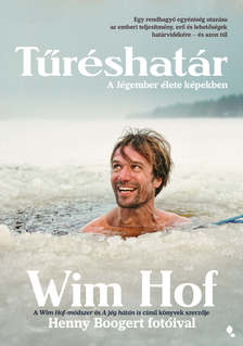 Wim Hof - Tűréshatár