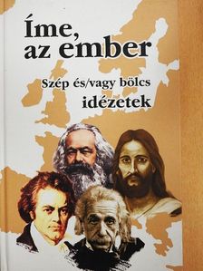 Ádám Péter - Íme, az ember [antikvár]