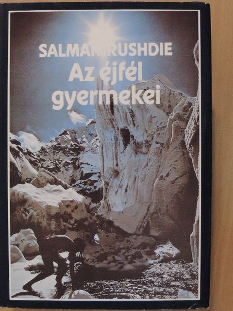 Salman Rushdie - Az éjfél gyermekei [antikvár]