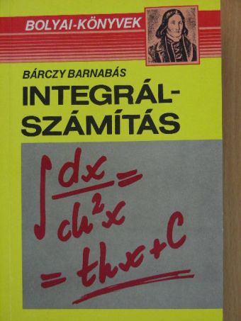 Bárczy Barnabás - Integrálszámítás [antikvár]