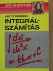 Bárczy Barnabás - Integrálszámítás [antikvár]