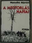 Matuska Márton - A megtorlás napjai [antikvár]