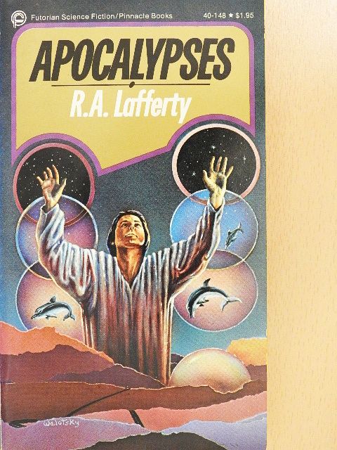 R. A. Lafferty - Apocalypses [antikvár]