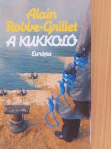 Alain Robbe-Grillet - A kukkoló [antikvár]