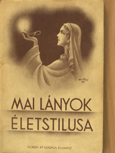 P. Wágner - Mai lányok életstilusa [antikvár]