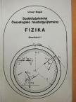 Bogár Péter - Szakközépiskolai összefoglaló feladatgyűjtemény - Fizika - Megoldások I. [antikvár]
