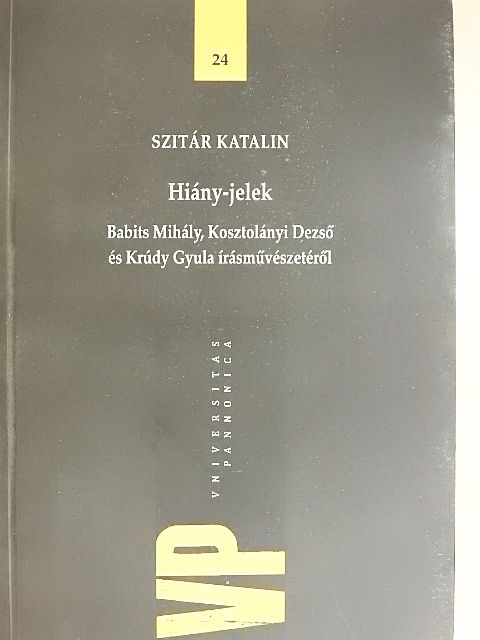 Szitár Katalin - Hiány-jelek [antikvár]