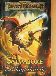 R. A. Salvatore - Csillagtalan éj [antikvár]