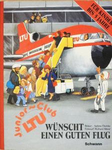 Richard Meier - Junior-Club LTU wünscht einen guten Flug [antikvár]