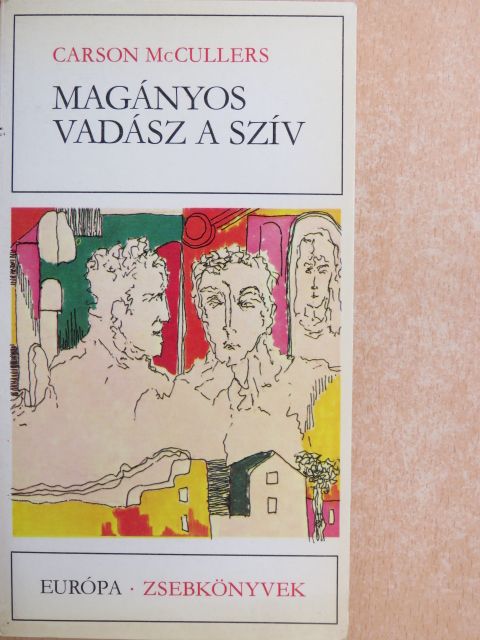 Carson McCullers - Magányos vadász a szív [antikvár]