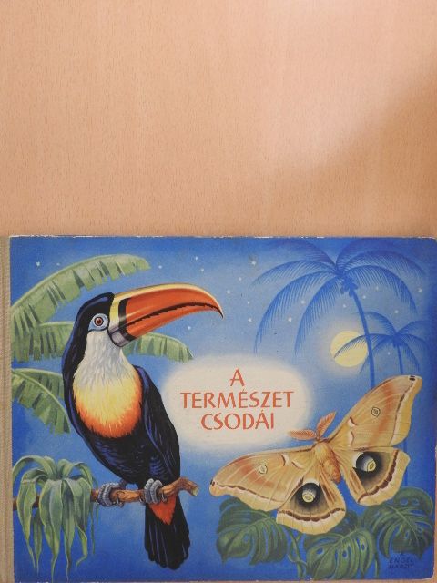 Rudolf Engel-Hardt - A természet csodái [antikvár]